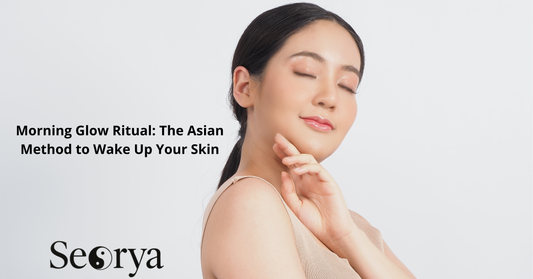 Morning Glow Ritual: The Asian Method to Wake Up Your Skin